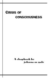 Crisis of Consciousness